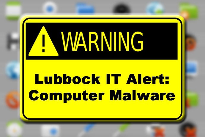 Lubbock IT Alert TTU computer malware 690_-3755697867637964178