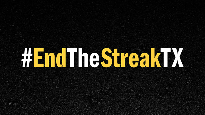 #EndTheStreakTX, TxDOT Safety Campaign - 720